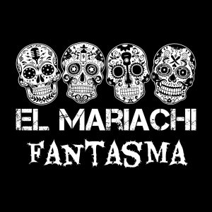 El Mariachi Fantasma